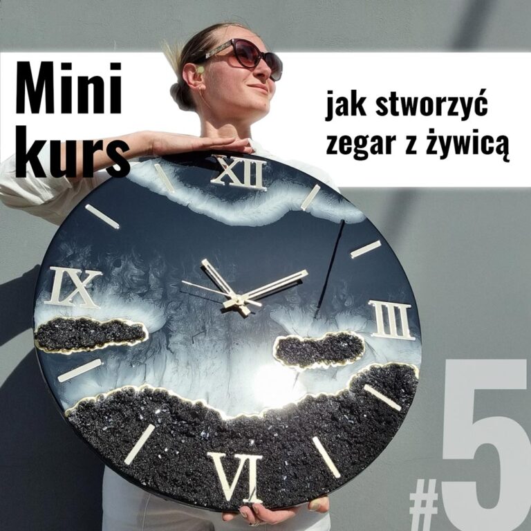 kurs zegar z żywicy